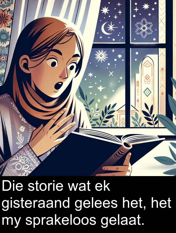 gelees: Die storie wat ek gisteraand gelees het, het my sprakeloos gelaat.