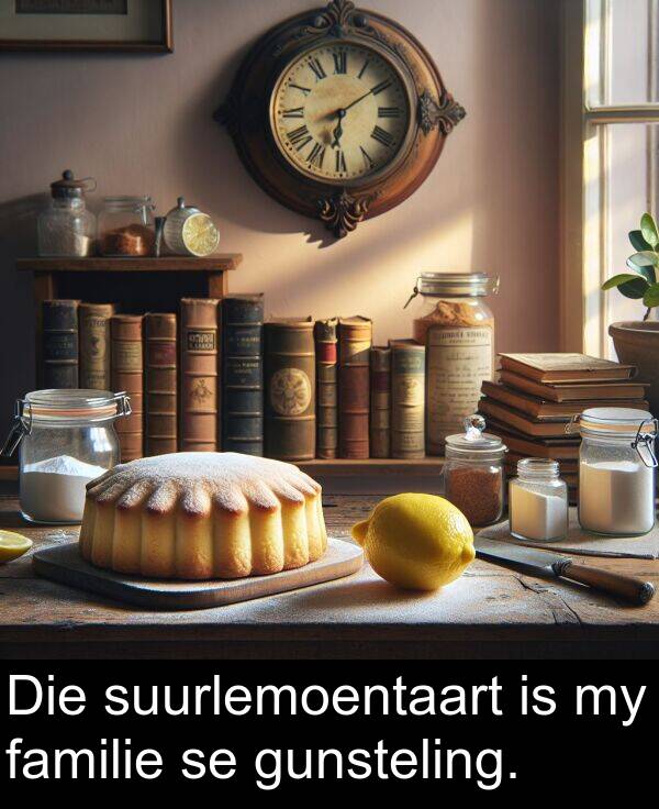 familie: Die suurlemoentaart is my familie se gunsteling.