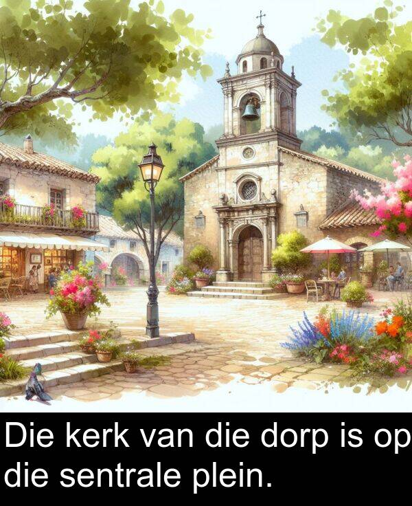 plein: Die kerk van die dorp is op die sentrale plein.