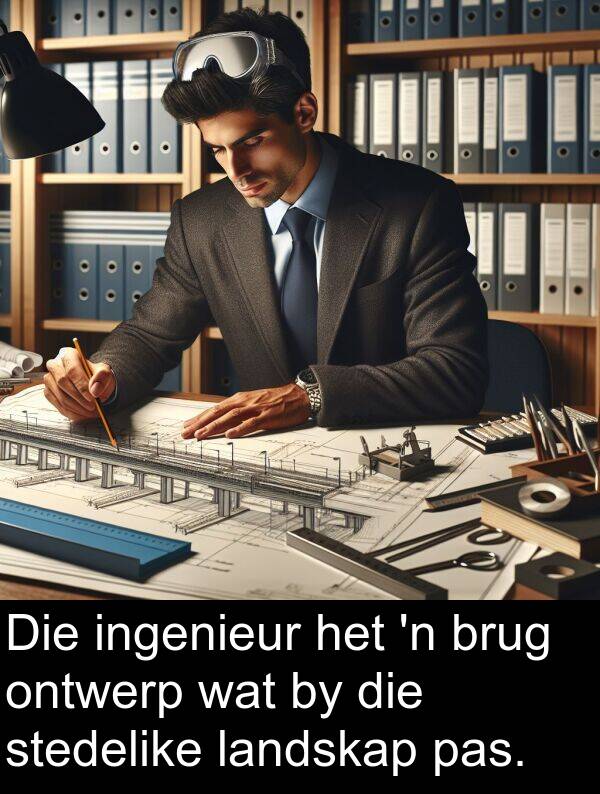 pas: Die ingenieur het 'n brug ontwerp wat by die stedelike landskap pas.