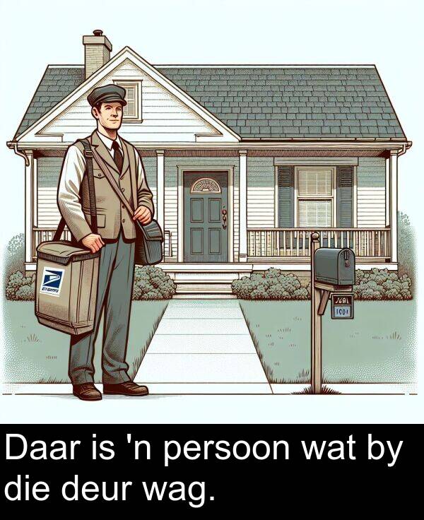 persoon: Daar is 'n persoon wat by die deur wag.