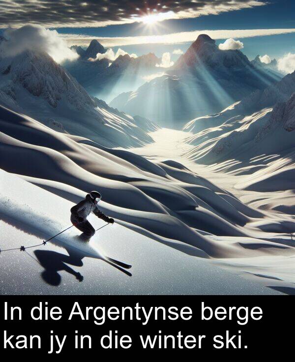 berge: In die Argentynse berge kan jy in die winter ski.