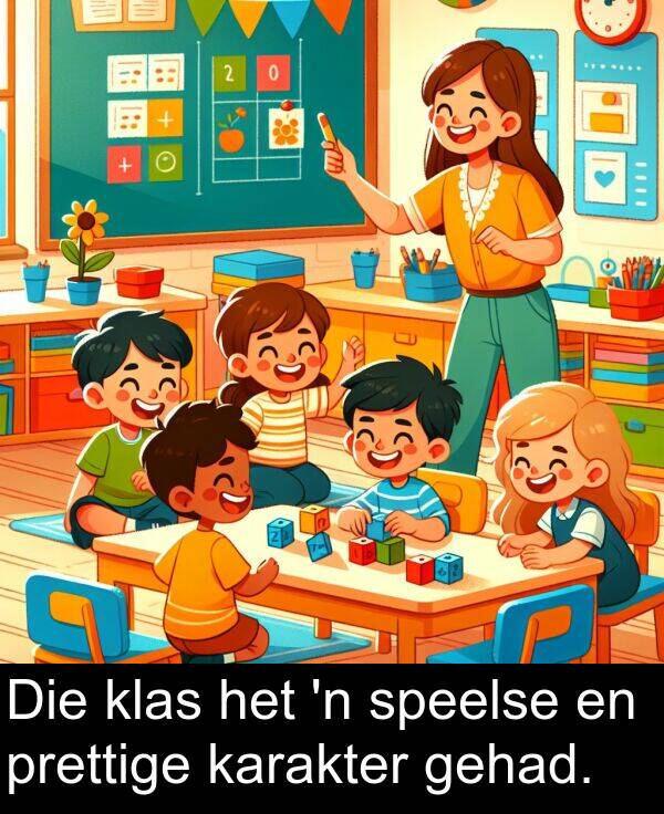 prettige: Die klas het 'n speelse en prettige karakter gehad.