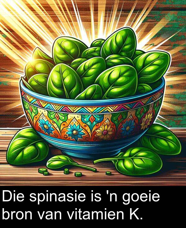 bron: Die spinasie is 'n goeie bron van vitamien K.