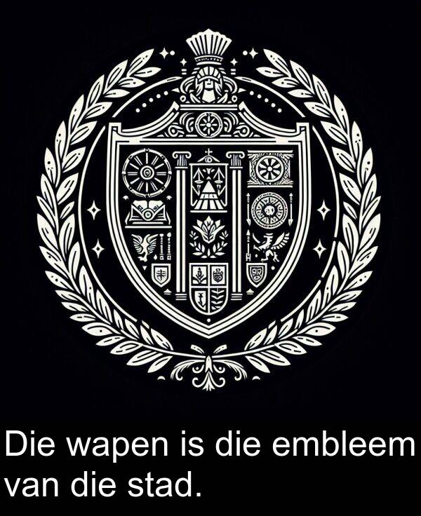 embleem: Die wapen is die embleem van die stad.