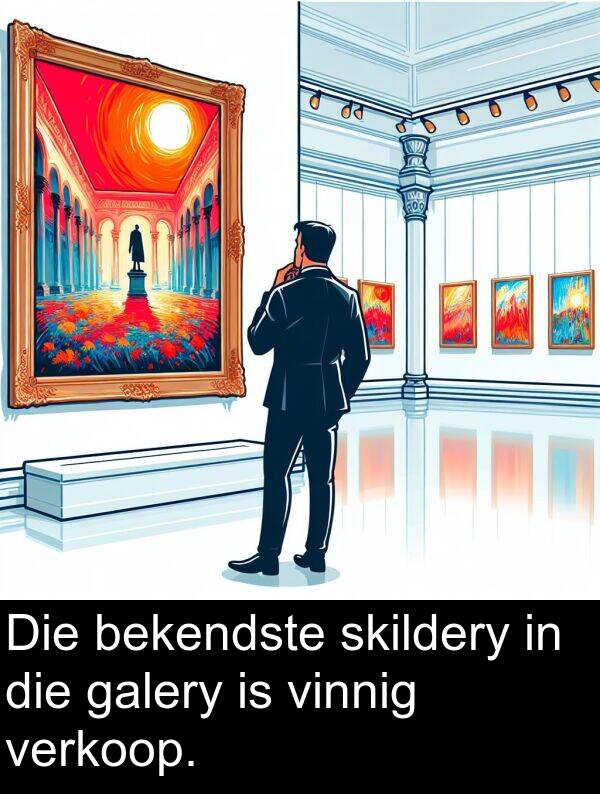 galery: Die bekendste skildery in die galery is vinnig verkoop.