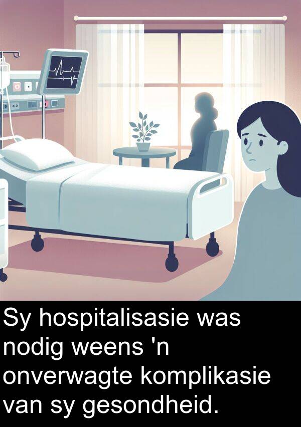 nodig: Sy hospitalisasie was nodig weens 'n onverwagte komplikasie van sy gesondheid.