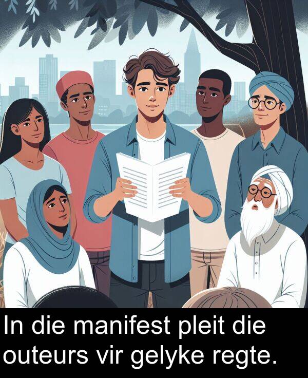 pleit: In die manifest pleit die outeurs vir gelyke regte.