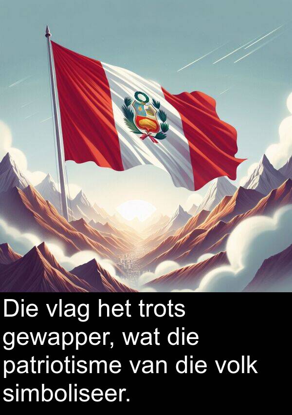 patriotisme: Die vlag het trots gewapper, wat die patriotisme van die volk simboliseer.