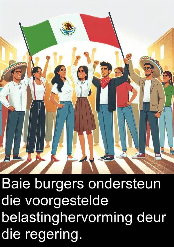 belastinghervorming: Baie burgers ondersteun die voorgestelde belastinghervorming deur die regering.