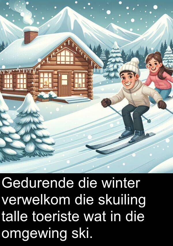 toeriste: Gedurende die winter verwelkom die skuiling talle toeriste wat in die omgewing ski.