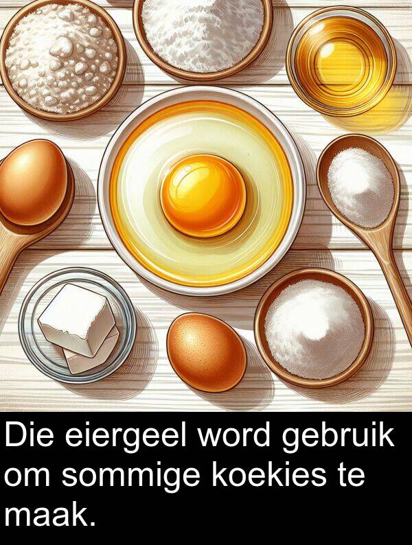 gebruik: Die eiergeel word gebruik om sommige koekies te maak.