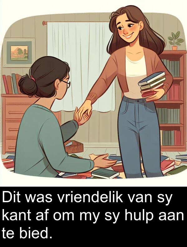 hulp: Dit was vriendelik van sy kant af om my sy hulp aan te bied.