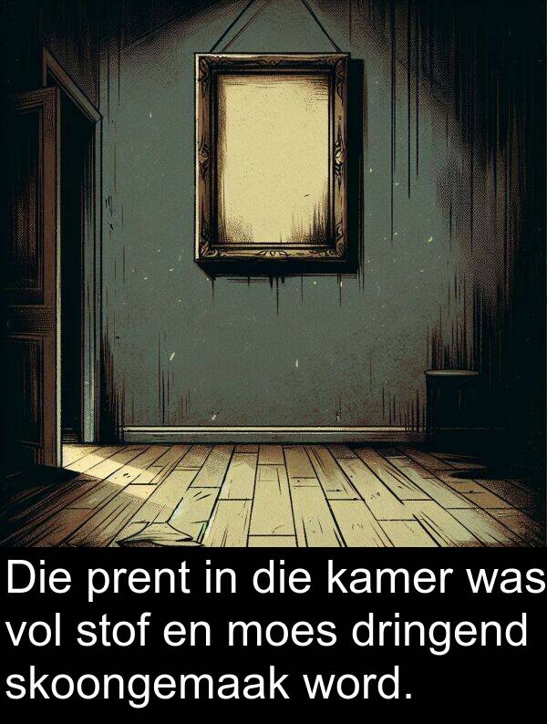 prent: Die prent in die kamer was vol stof en moes dringend skoongemaak word.