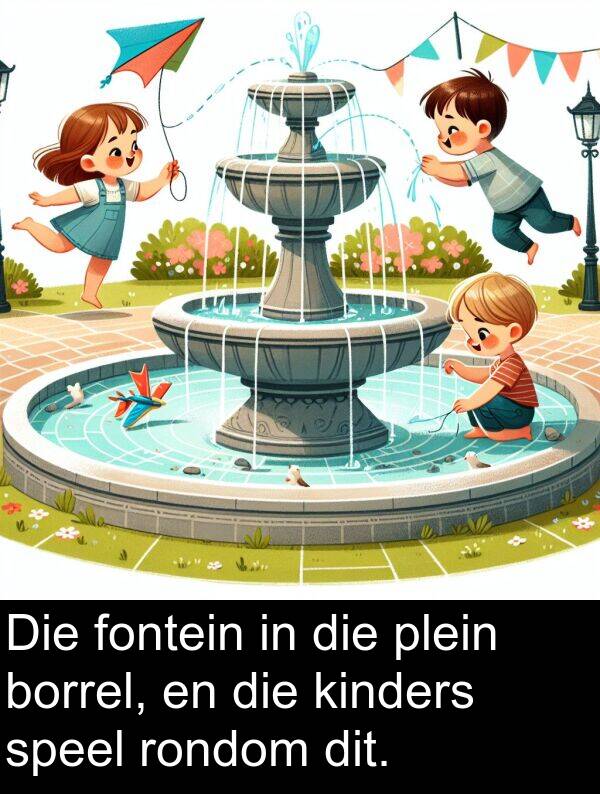 fontein: Die fontein in die plein borrel, en die kinders speel rondom dit.