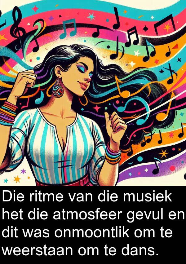 ritme: Die ritme van die musiek het die atmosfeer gevul en dit was onmoontlik om te weerstaan om te dans.