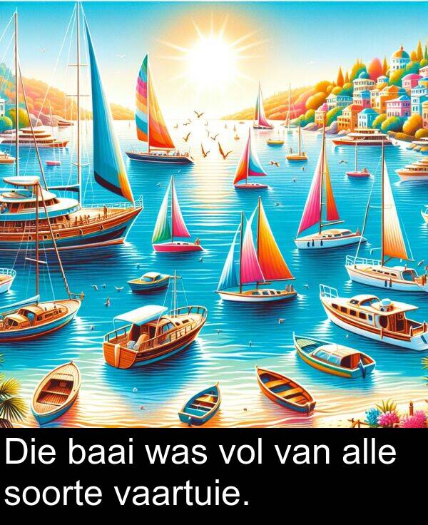 baai: Die baai was vol van alle soorte vaartuie.