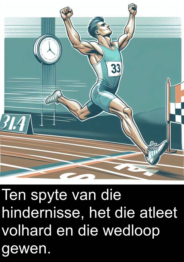 hindernisse: Ten spyte van die hindernisse, het die atleet volhard en die wedloop gewen.