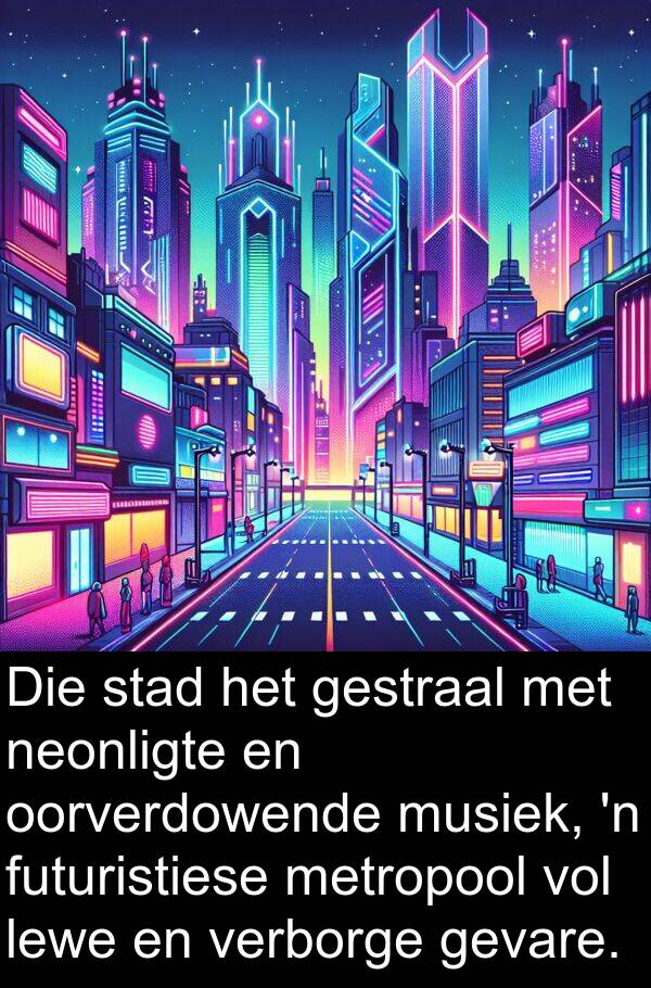 futuristiese: Die stad het gestraal met neonligte en oorverdowende musiek, 'n futuristiese metropool vol lewe en verborge gevare.