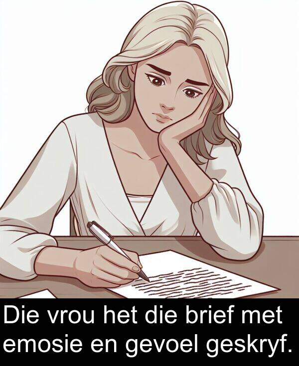 emosie: Die vrou het die brief met emosie en gevoel geskryf.