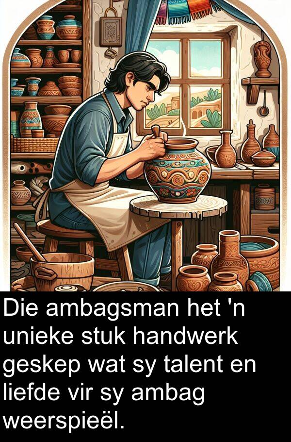 talent: Die ambagsman het 'n unieke stuk handwerk geskep wat sy talent en liefde vir sy ambag weerspieël.