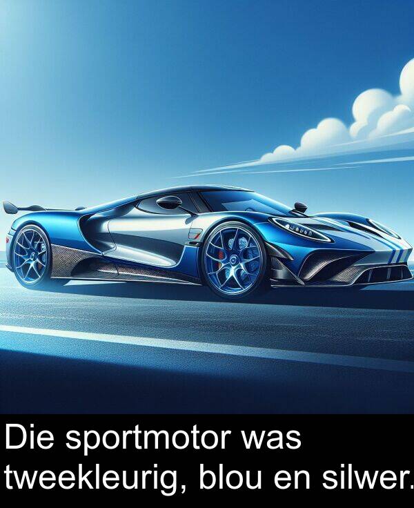 silwer: Die sportmotor was tweekleurig, blou en silwer.