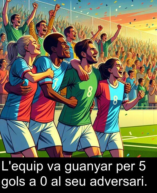 adversari: L'equip va guanyar per 5 gols a 0 al seu adversari.