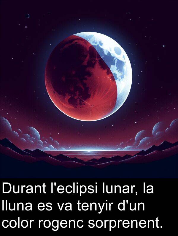 lunar: Durant l'eclipsi lunar, la lluna es va tenyir d'un color rogenc sorprenent.