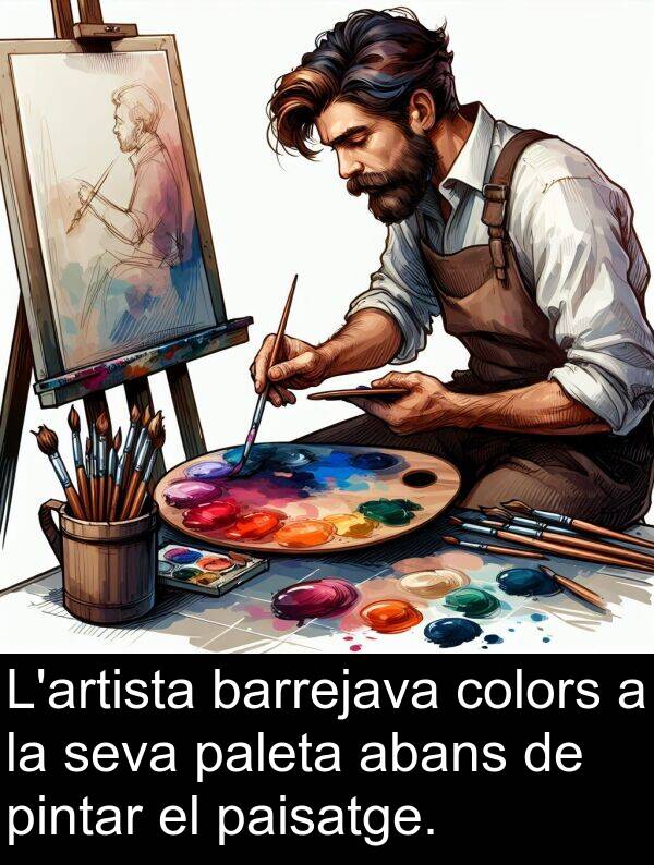 abans: L'artista barrejava colors a la seva paleta abans de pintar el paisatge.