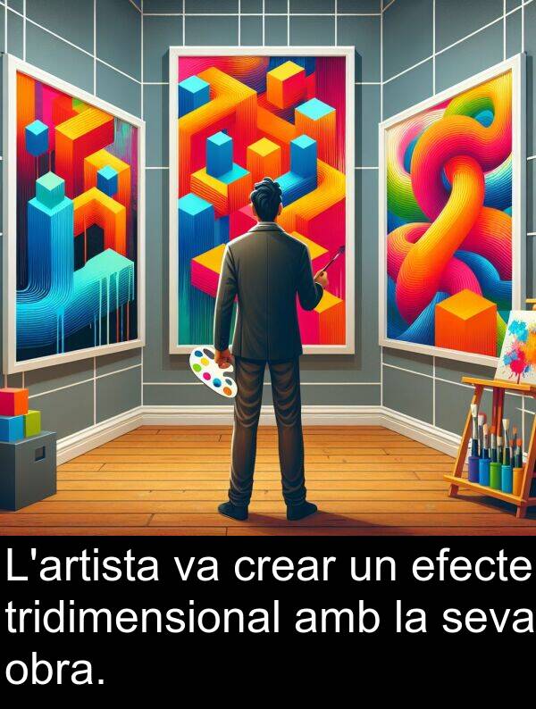 obra: L'artista va crear un efecte tridimensional amb la seva obra.