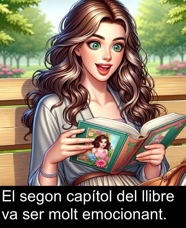 capítol: El segon capítol del llibre va ser molt emocionant.