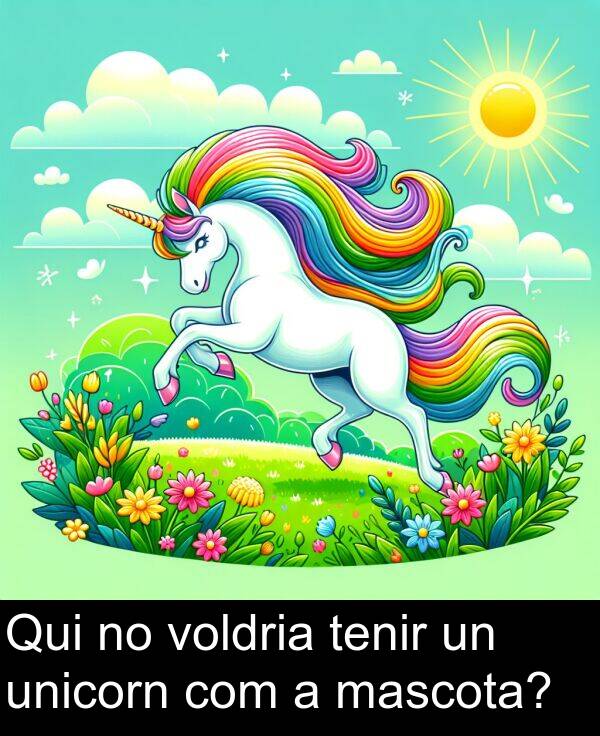 unicorn: Qui no voldria tenir un unicorn com a mascota?