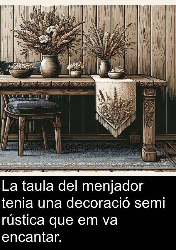 decoració: La taula del menjador tenia una decoració semi rústica que em va encantar.