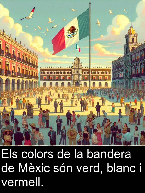 blanc: Els colors de la bandera de Mèxic són verd, blanc i vermell.