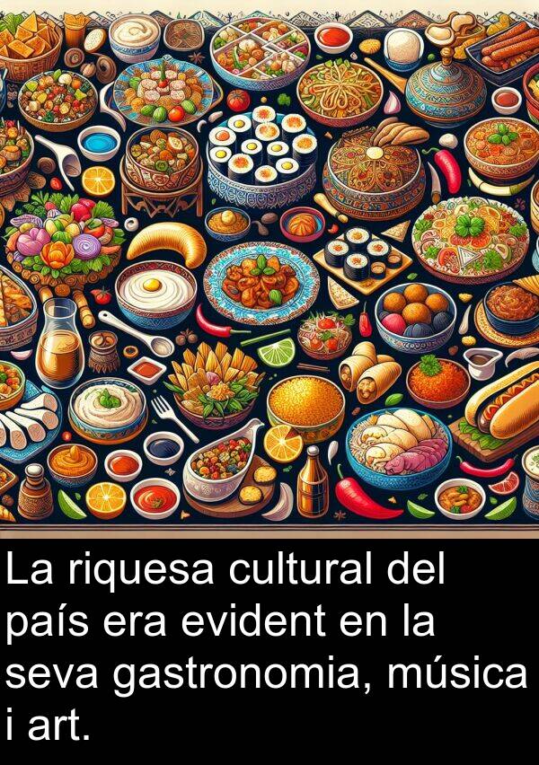 país: La riquesa cultural del país era evident en la seva gastronomia, música i art.