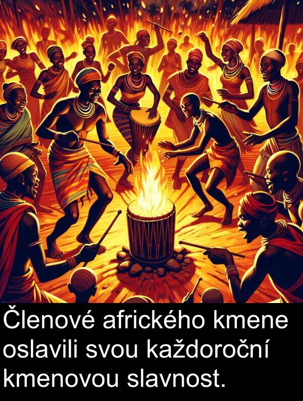 každoroční: Členové afrického kmene oslavili svou každoroční kmenovou slavnost.