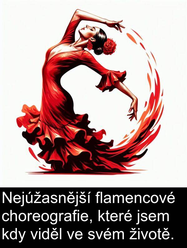 životě: Nejúžasnější flamencové choreografie, které jsem kdy viděl ve svém životě.