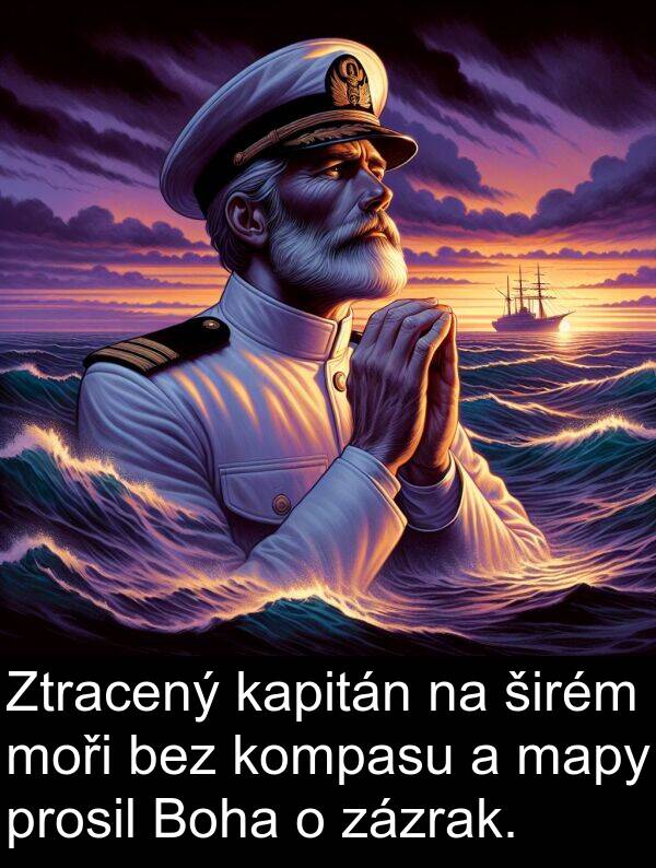 mapy: Ztracený kapitán na širém moři bez kompasu a mapy prosil Boha o zázrak.