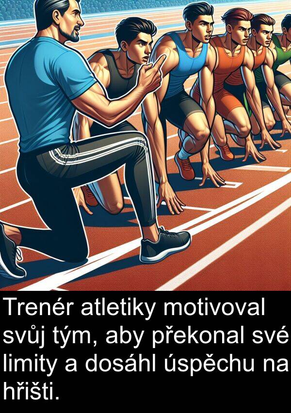 překonal: Trenér atletiky motivoval svůj tým, aby překonal své limity a dosáhl úspěchu na hřišti.