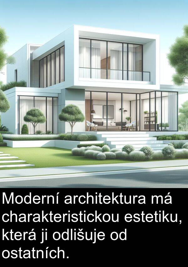 architektura: Moderní architektura má charakteristickou estetiku, která ji odlišuje od ostatních.