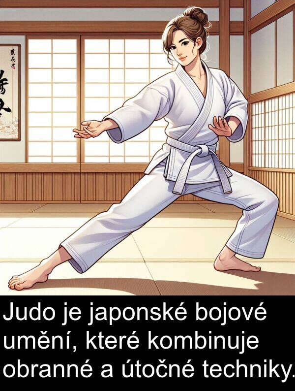 techniky: Judo je japonské bojové umění, které kombinuje obranné a útočné techniky.