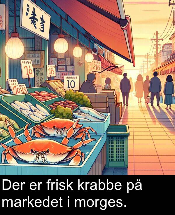 markedet: Der er frisk krabbe på markedet i morges.