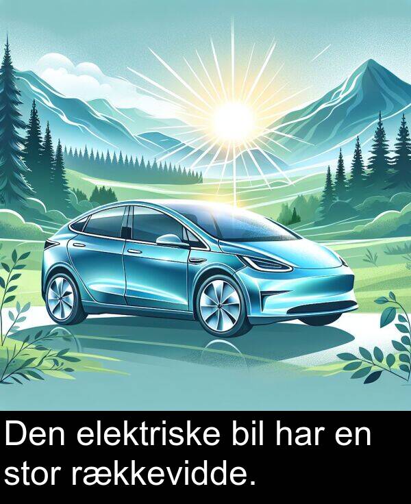 elektriske: Den elektriske bil har en stor rækkevidde.