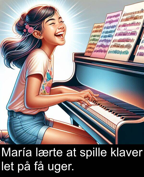 spille: María lærte at spille klaver let på få uger.