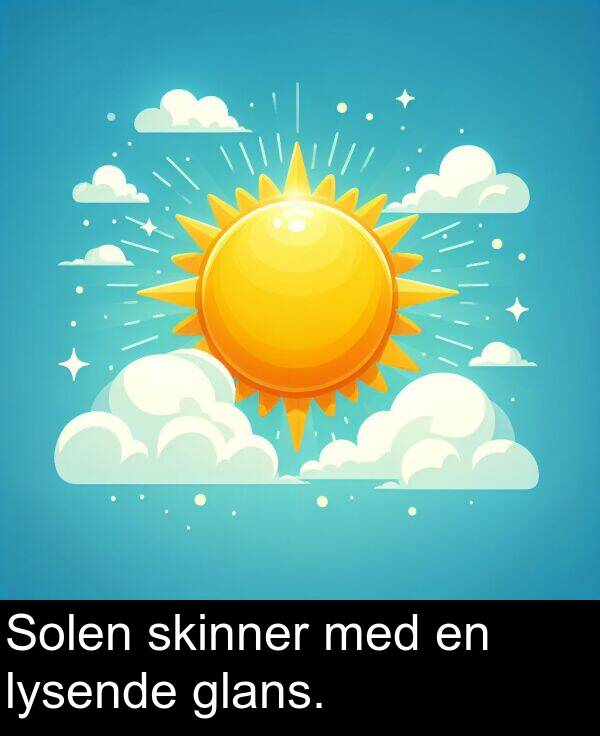 med: Solen skinner med en lysende glans.