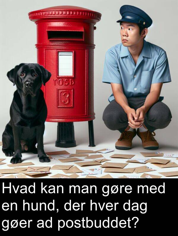 man: Hvad kan man gøre med en hund, der hver dag gøer ad postbuddet?