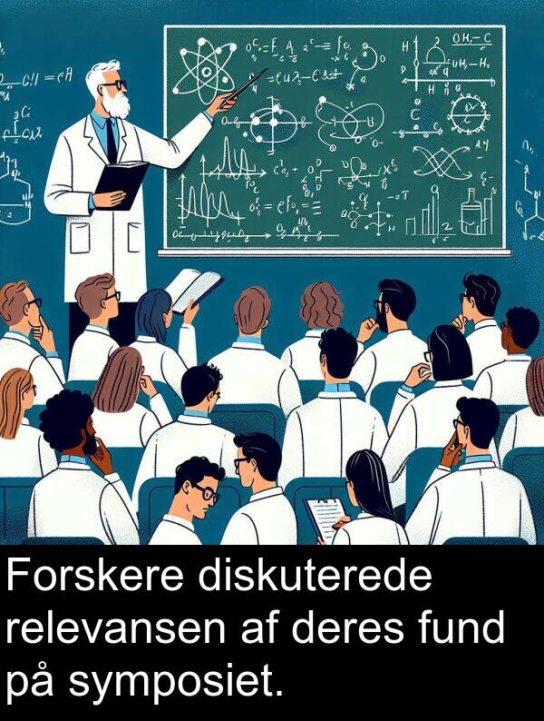 deres: Forskere diskuterede relevansen af deres fund på symposiet.