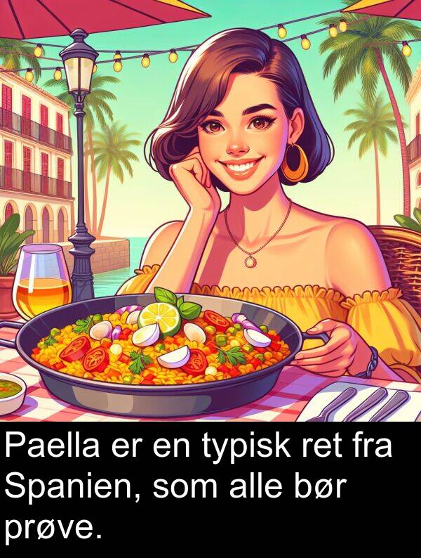 ret: Paella er en typisk ret fra Spanien, som alle bør prøve.