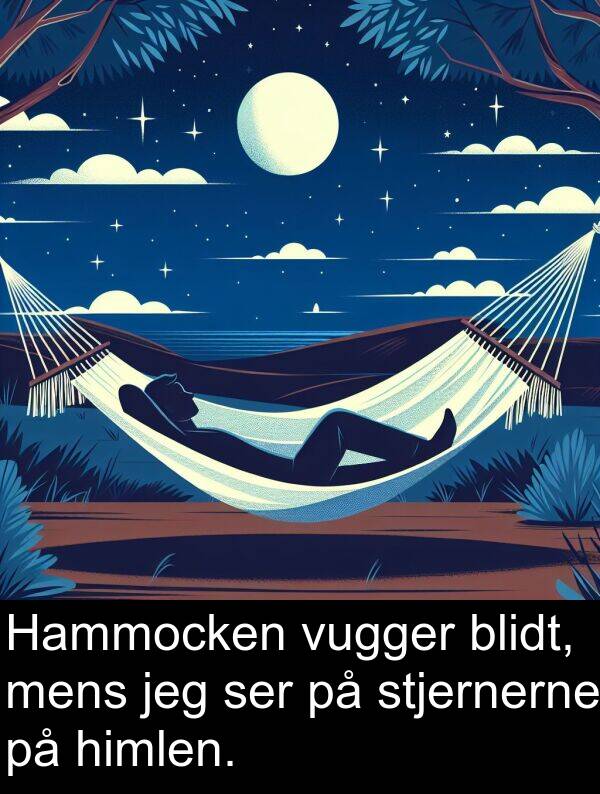 himlen: Hammocken vugger blidt, mens jeg ser på stjernerne på himlen.