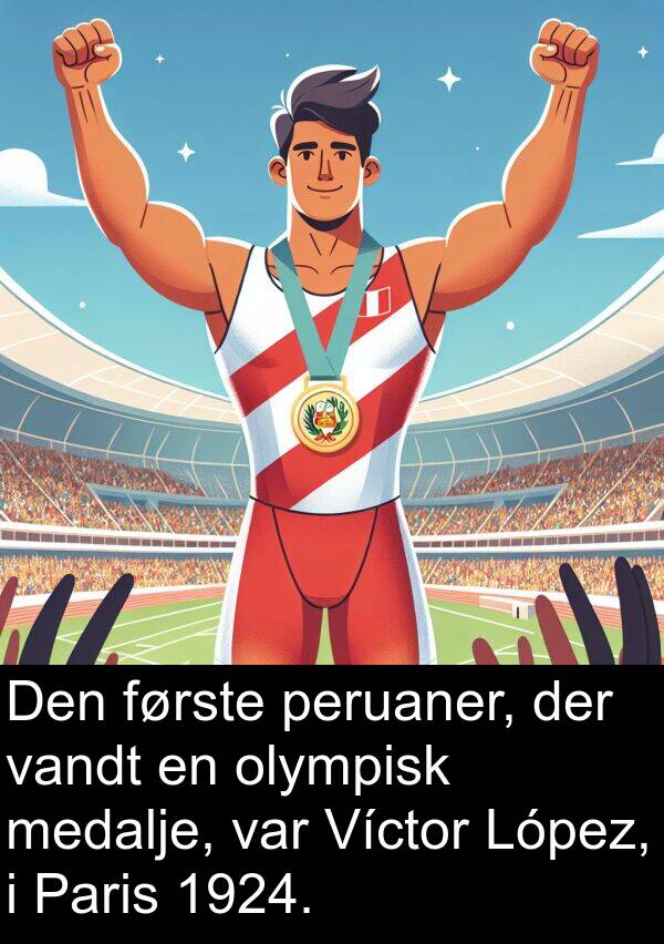 medalje: Den første peruaner, der vandt en olympisk medalje, var Víctor López, i Paris 1924.